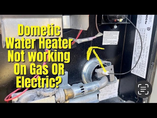 Dometic RV Hot Water Heater Troubleshooting: Quick Fixes