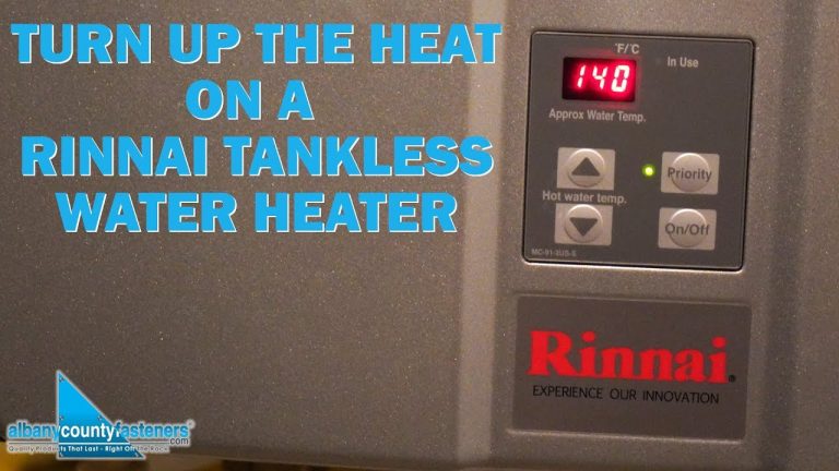 Rinnai Tankless Water Heater Max Temp: Ultimate Efficiency Unleashed