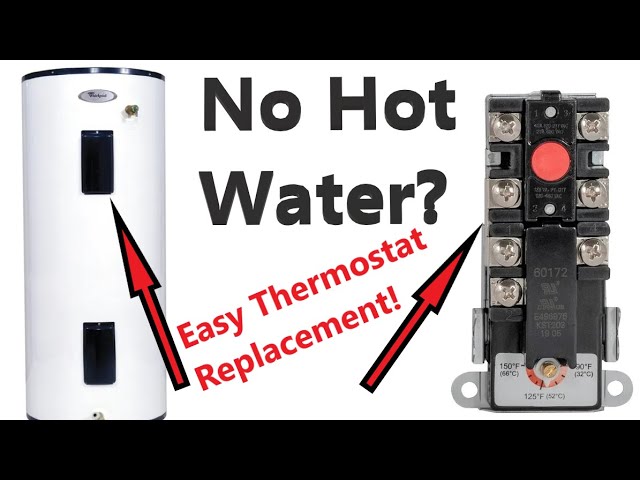 Changing a Thermostat on a Hot Water Heater: DIY Guide & Tips