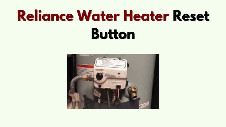 Reliance Water Heater Reset Button