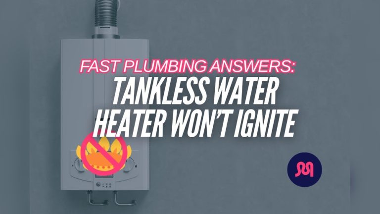 Tankless Water Heater Won'T Ignite