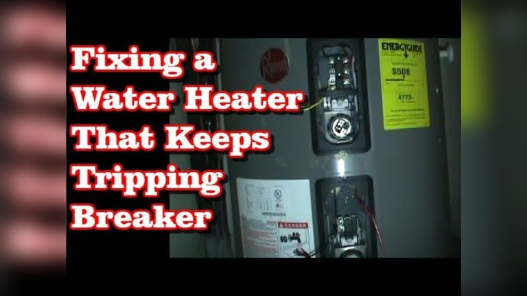 Why Would Water Heater Trip Breaker